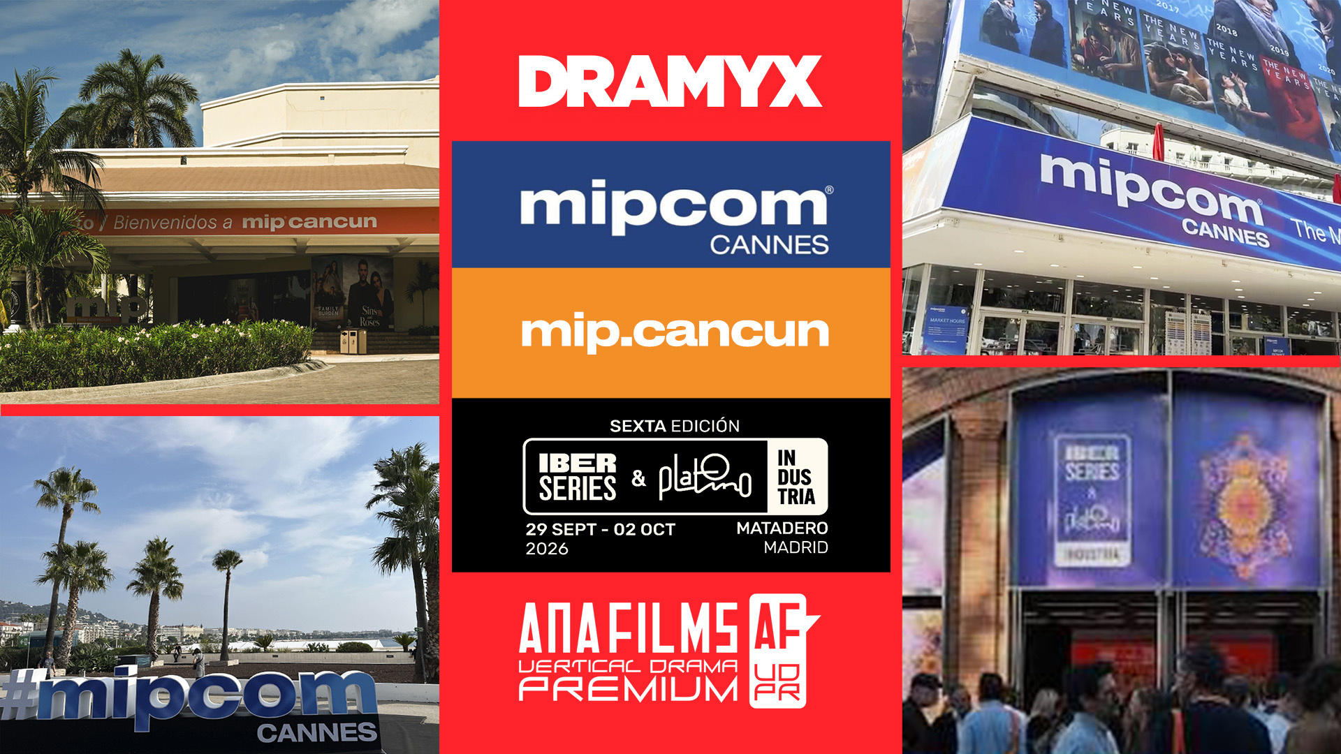 DRAMYX sale al mundo - MIPCOM CANNES, MIPCANCUN e IBERSERIES.